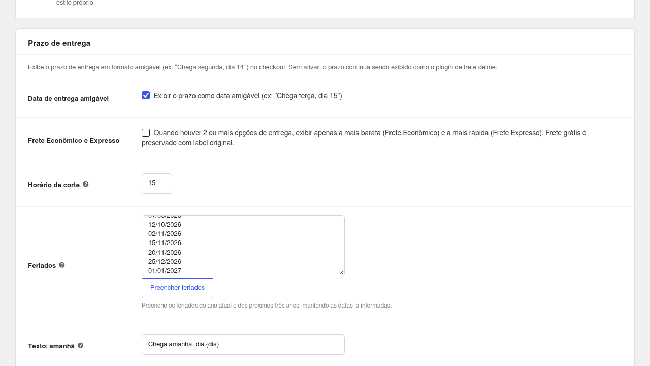 Tela de configurações do Checkout Rishi na seção Prazo de entrega, com a data de entrega amigável ativada, o horário de corte em 15 horas e a lista de feriados com 02/11, 15/11 e 20/11 de 2026.